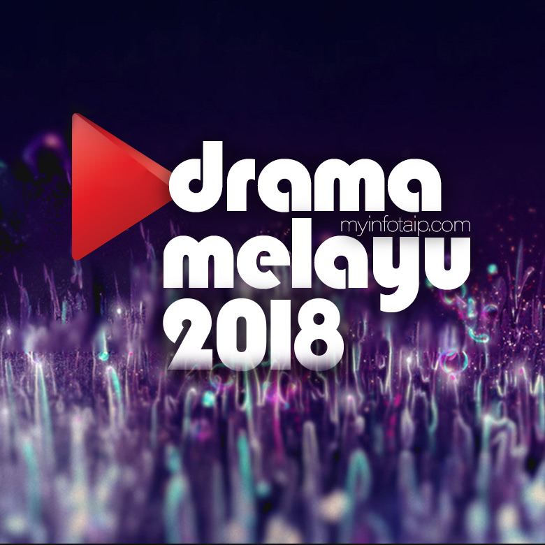 Terbaru 2018 Full Episodes & Latest Malaysian Drama Online